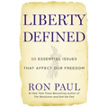 Liberty Defined: 50 Essential Issues That Affect Our Freedom