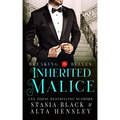 Inherited Malice: A Dark Secret Society Romance