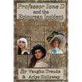 Professor Ione D. and the Epicurean Incident