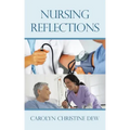 Nursing Reflections