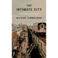 The Intimate City: Walking New York