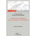 Analyser les implications dans la recherche et en formation: Préface de Gilles Monceau