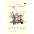 A City Happens in Love (Ishq Mein Shahar Hona)