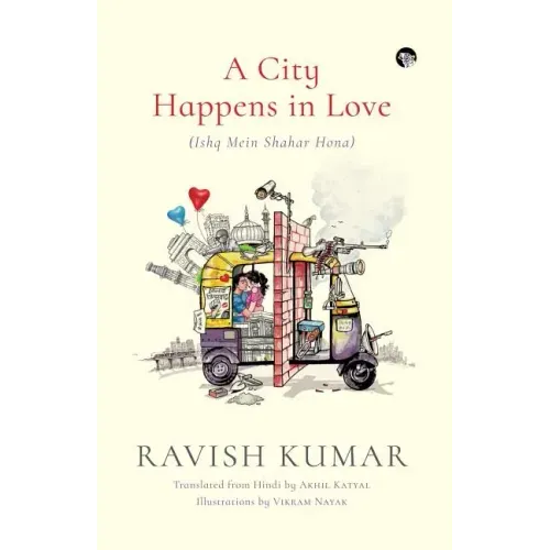 A City Happens in Love (Ishq Mein Shahar Hona)