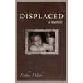 Displaced: A memoir
