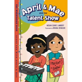 April & Mae and the Talent Show: The Wednesday Book
