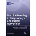 Machine Learning in Image Analysis and Pattern Recognition