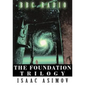 The Foundation Trilogy (Adapted by BBC Radio) This book is a transcription of the radio broadcast
