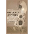The Origin of Species: 150th Anniversary Edition: 150th Anniversary Edition