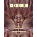 Xikanada: A Sacred Geometry Codex