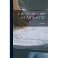 The Psychology of Arithmetic
