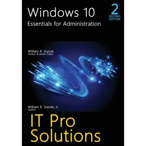 Windows 10, Essentials for Administration, 2nd Edition