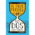 Al Final Mueren Los DOS