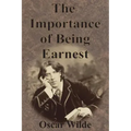 The Importance of Being Earnest