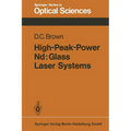 High-Peak-Power Nd: Glass Laser Systems