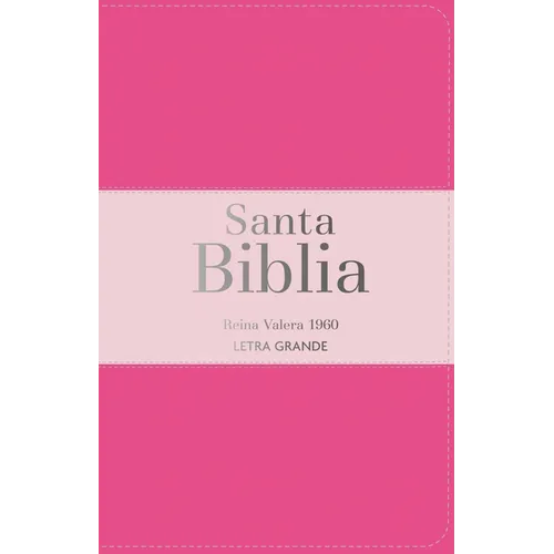 Biblia Rvr 1960 Letra Grande Tamaño Manual Tricolor Rosa Oscuro Rosa Claro Con Cierre E Índice (Bible Rvr 1960 Large Print Handsize Leatherlike Tricol