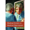 Medical Errors and Medical Narcissism