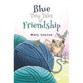 Blue: Tiny Tales of Friendship
