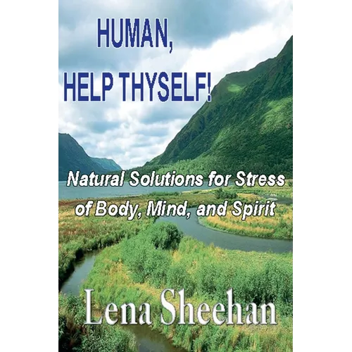 Human, Help Thyself