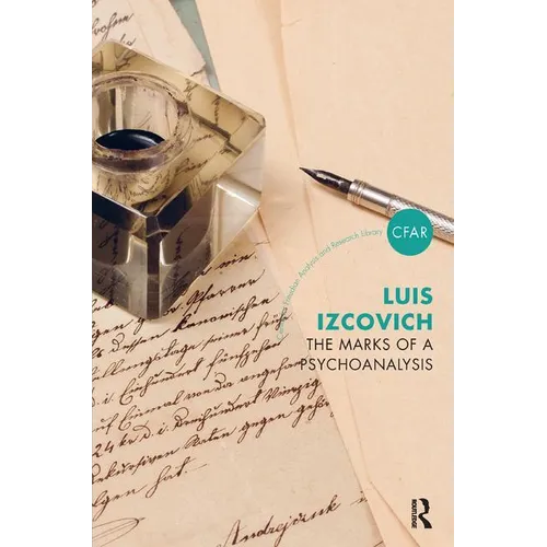 The Marks of a Psychoanalysis