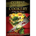 Corpse in the Cookery: A Glory Girls Mystery