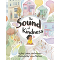 The Sound of Kindness