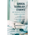 Surgical Technology Students - Are You Ready for The Clinical Rotation? Clinical Rotation Guide for The Surgical Technology Student: A Handbook for Su