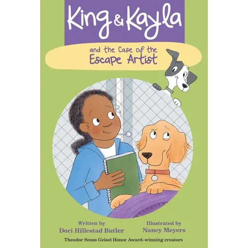 King & Kayla and the Case of the Escape Artist