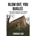 Blow Out, You Bugles