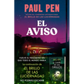 El Aviso / The Warning