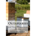 Outapiaries and Their Management