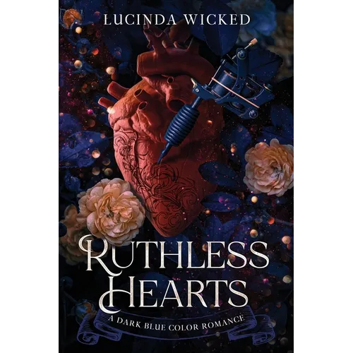 Ruthless Hearts: A Dark Blue Collar Sapphic Romance