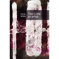 The Critic as Artist