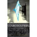 Cosmodolphins: Feminist Cultural Studies of Technology, Animals, and the Sacred
