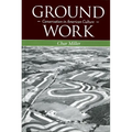 Ground Work: Conservation in American Culture