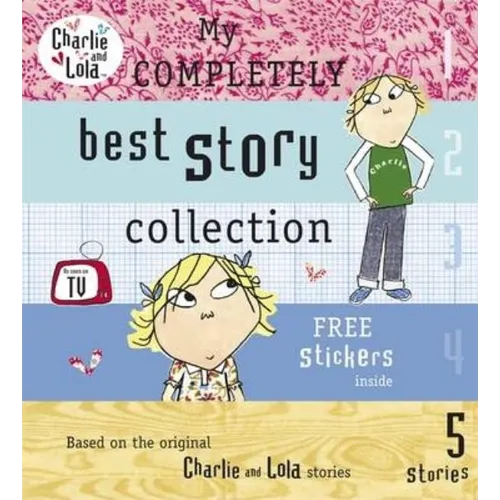 My Completely Best Story Collection. Lauren Child