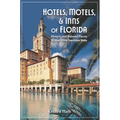 Hotels, Motels, and Inns of Florida
