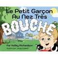 Le Petit Garçon Au Nez Très Bouché: Je Dois Garder la Bouche Fermée et Respirer Par le Nez