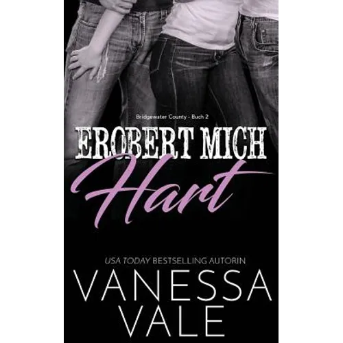 Erobert Mich Hart
