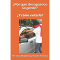 ¿Por qué desaparece la gente?: ¿Y cómo evitarlo?