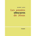 Les années obscures de Jésus