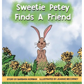 Sweetie Petey Finds A Friend