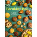 Breaking Bao: 88 Bakes and Snacks from Asia and Beyond