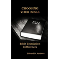 Choosing Your Bible: Bible Translation Differences