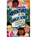 Adventures of the Cooley Kids- Mystery in Mapleville