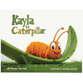Kayla the Caterpillar