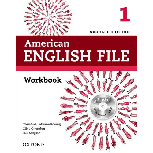 American English File Second Edition: Level 1 Workbook: With Ichecker