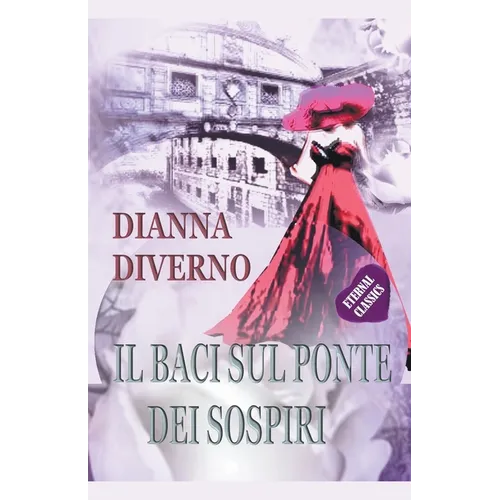 Il Baci Sul Ponte Dei Sospiri