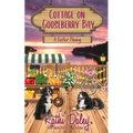 Cottage on Gooseberry Bay: A Sister Thing