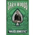 Malice Domestic: An Antony Maitland Mystery
